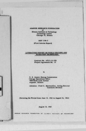 Literature Survey on World Isotope and Radiation Technology : First Interim Report Covering the Period from June 15, 1961 to August 14, 1961
