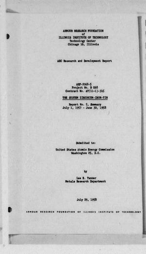 The system zirconium-iron-tin : report no. 5, summary July 1, 1957 - June 30, 1958