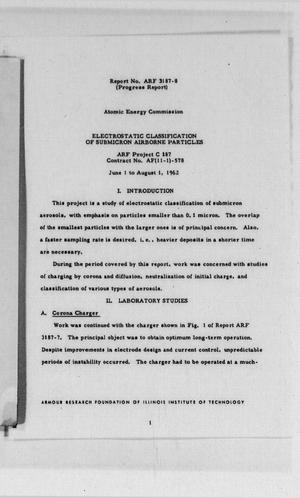 Electrostatic Classification of Submicron Airborne Particles : Progress Report, June 1 to August 1, 1962