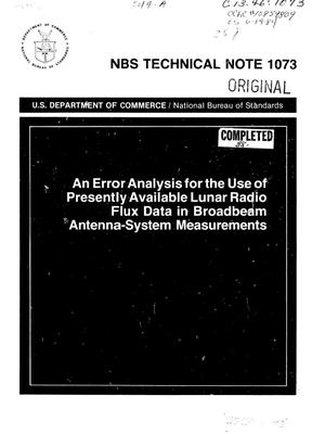 An Error Analysis for the Use of Presently Available Lunar Radio Flux Data in Broadbeam Antenna-System Measurements
