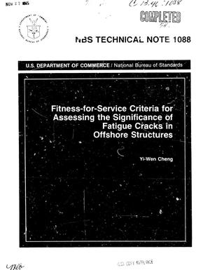 Fitness-for-Service Criteria for Assessing the Significance of Fatigue Cracks in Offshore Structure