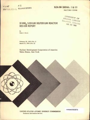 Primary view of object titled '10 MWe Sodium Deuterium Reactor Design Report'.