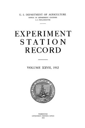 Experiment Station Record, Volume 27, 1912