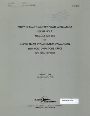 Study of Remote Military Power Applications: Report 8, Nike-Zeus Far Site