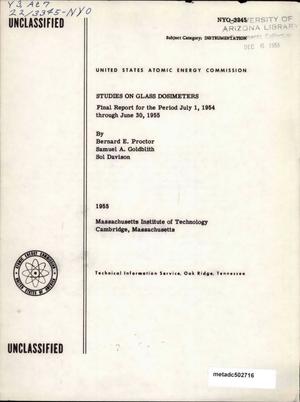 Studies on Glass Dosimeters: Final Report for the Period July 1, 1954 Through June 30, 1955