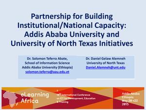 Partnership for Building Institutional/National Capacity: Addis Ababa University and University of North Texas Initiatives