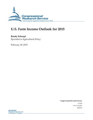 U.S. Farm Income Outlook for 2015