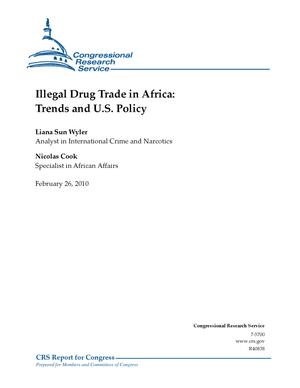 Illegal Drug Trade in Africa: Trends and U.S. Policy
