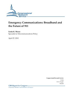 Emergency Communications: Broadband and the Future of 911
