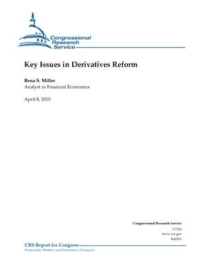 Key Issues in Derivatives Reform