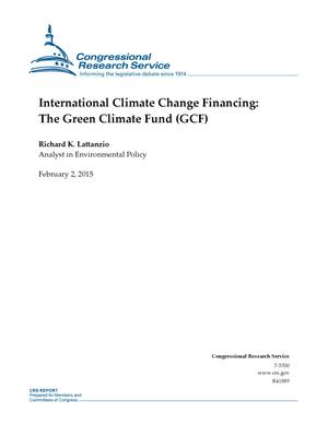 International Climate Change Financing: The Green Climate Fund (GCF)