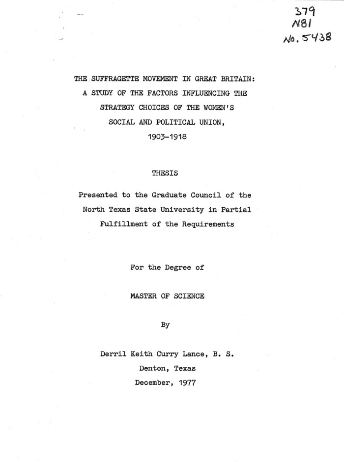 Primary view of object titled 'The Suffragette Movement in Great Britain: A Study of the Factors Influencing the Strategy Choices of the Women's Social and Political Union, 1903-1918'.