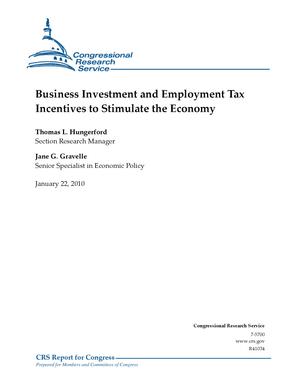 Business Investment and Employment Tax Incentives to Stimulate the Economy