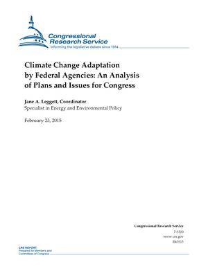 Climate Change Adaptation by Federal Agencies: An Analysis of Plans and Issues for Congress