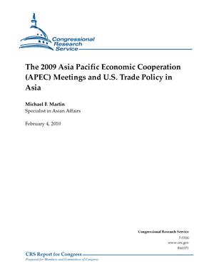 The 2009 Asia Pacific Economic Cooperation (APEC) Meetings and U.S. Trade Policy in Asia