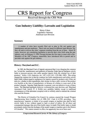 Primary view of object titled 'Gun Industry Liability: Lawsuits and Legislation'.