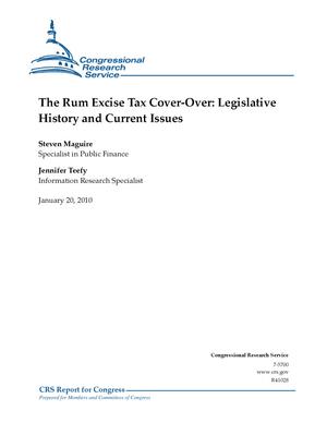 The Rum Excise Tax Cover-Over: Legislative History and Current Issues