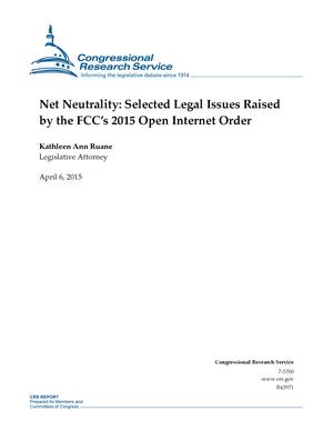 Net Neutrality: Selected Legal Issues Raised by the FCC's 2015 Open Internet Order