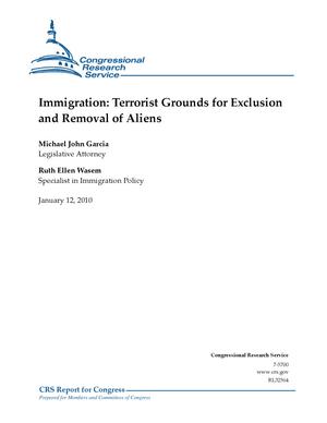 Immigration: Terrorist Grounds for Exclusion and Removal of Aliens