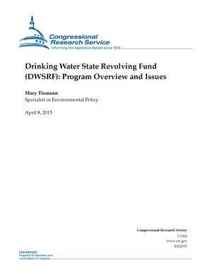 Drinking Water State Revolving Fund (DWSRF): Program Overview and Issues