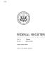 Journal/Magazine/Newsletter: Federal Register, Volume 76, Number 80, April 26, 2011, Pages 23169-2…