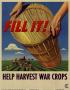 Thumbnail image of item number 1 in: 'Fill it! : help harvest war crops.'.
