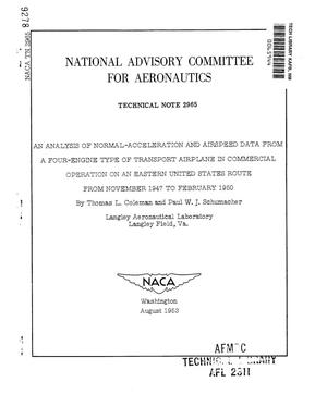 An analysis of normal-acceleration and airspeed data from a four-engine type of transport airplane in commercial operation on an eastern united states route from November 1947 to February 1950