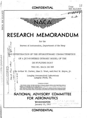 An Investigation of the Hydrodynamic Characteristics of a Jet-Powered Dynamic Model of the DR 56 Flying Boat: TED No. NACA DE 328