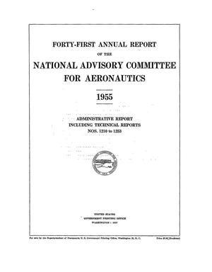 Annual Report of the National Advisory Committee for Aeronautics (41st). Administrative Report Including Technical Report Nos. 1210 to 1253