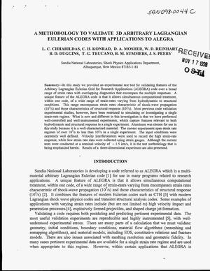 A Methodology to Validate 3-D Arbitrary Lagrangian Eulerian Codes with Applications to Alegra