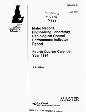 Idaho National Engineering Laboratory radiological control performance indicator report. Fourth quarterly calendar year 1994