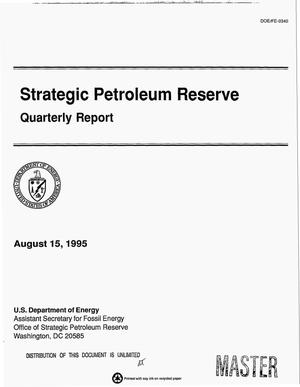 Strategic petroleum reserve. Quarterly report