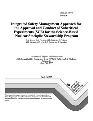 Integrated safety management approach for the approval and conduct of subcritical experiments (SCE) for the science-based Nuclear Stockpile Stewardship Program