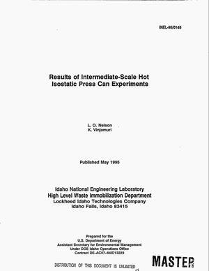 Results of intermediate-scale hot isostatic press can experiments