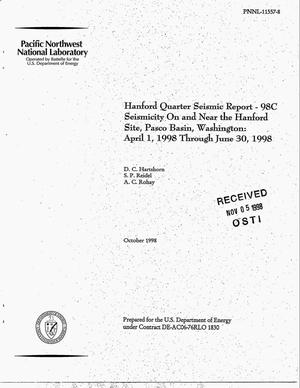 Hanford Quarter Seismic Report - 98C Seismicity On and Near the Hanford Site, Pasco Basin, Washington: April 1, 1998 Through June 30, 1998