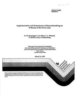 Implementation and performance of beam smoothing on 10 beams of the Nova Laser