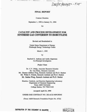 Catalyst and process development for synthesis gas conversion to isobutylene. Final report, September 1, 1990--January 31, 1994