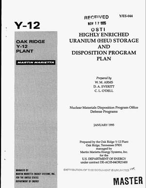 Highly enriched uranium (HEU) storage and disposition program plan
