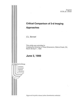 Critical comparison of 3D imaging approaches