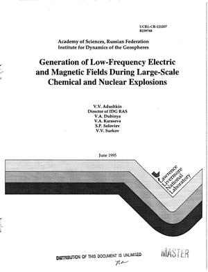 Generation of low-frequency electric and magnetic fields during large- scale chemical and nuclear explosions