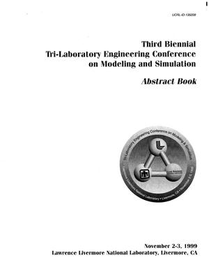 Third Biennial Tri-Laboratory Engineering Conference on Modeling and Simulation - Abstract Book