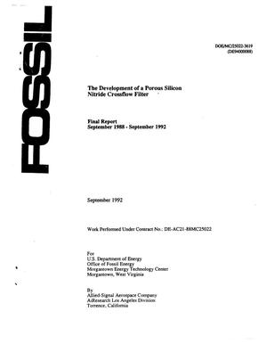 The development of a porous silicon nitride crossflow filter; Final report, September 1988--September 1992