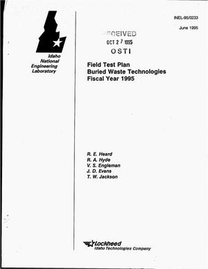 Field test plan: Buried waste technologies, Fiscal Year 1995