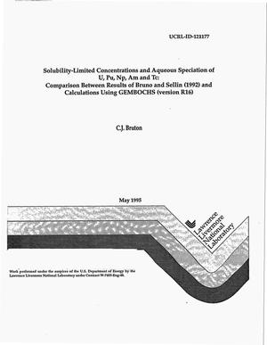Solubility-limited concentrations and aqueous speciation fo U, Pu, Np, Am and Tc: Comparison between results of Bruno and Sellin (1992) and calculations using GEMBOCHS (version R16)
