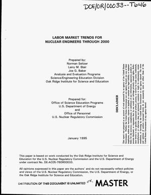 Labor market trends for nuclear engineers through 2000