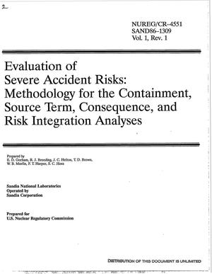 Evaluation of severe accident risks: Methodology for the containment, source term, consequence, and risk integration analyses; Volume 1, Revision 1