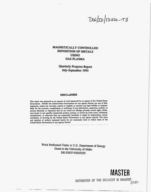 Magnetically controlled deposition of metals using gas plasma. Quarterly progress report, July 1995--September 1995