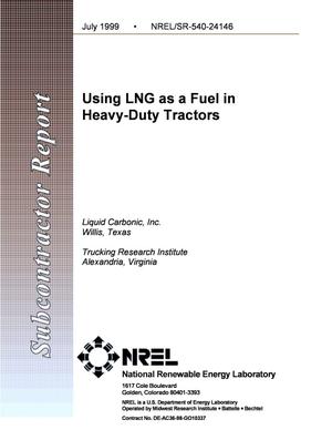 Using LNG as a Fuel in Heavy-Duty Tractors