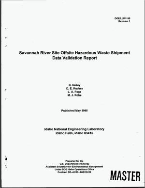 Savannah River Site offsite hazardous waste shipment data validation report. Revision 1