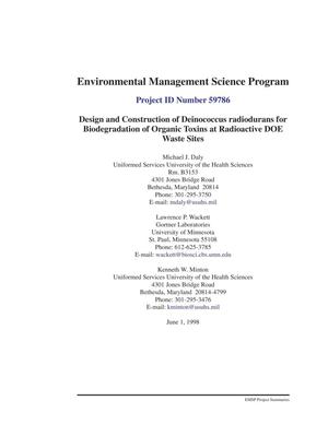 Design and construction of deinococcus radiodurans for biodegradation of organic toxins at radioactive DOE waste sites. 1998 annual progress report